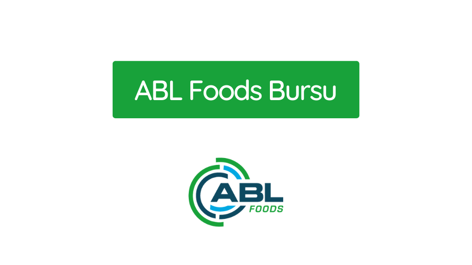 ABL Foods Abalıoğlu Bursu 2025-2026