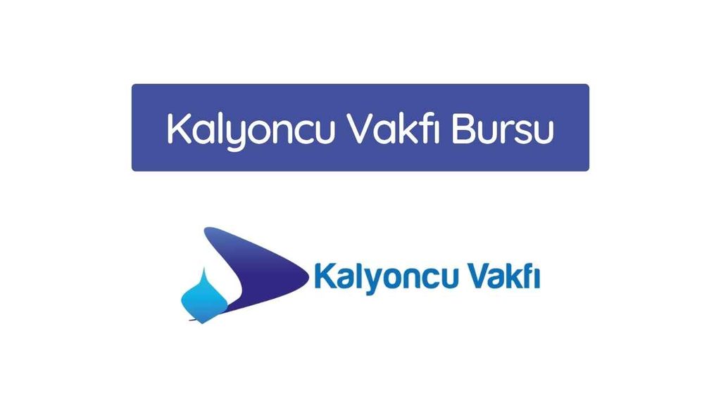 Kalyoncu Vakfı Bursu 2026-2027