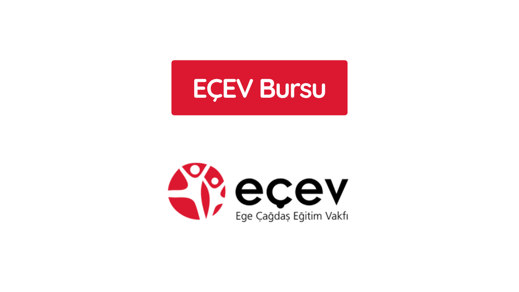 EÇEV Eğe Çağdaş Eğitim Vakfı Bursu 2026-2027