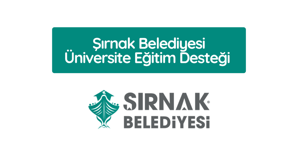 Şırnak Belediyesi Üniversite Eğitim Desteği 2026-2027